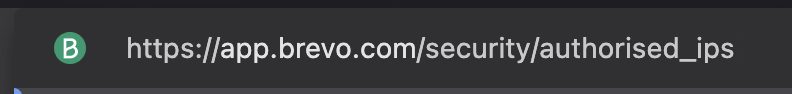 Browser address bar showing the Brevo authorized IPs page URL